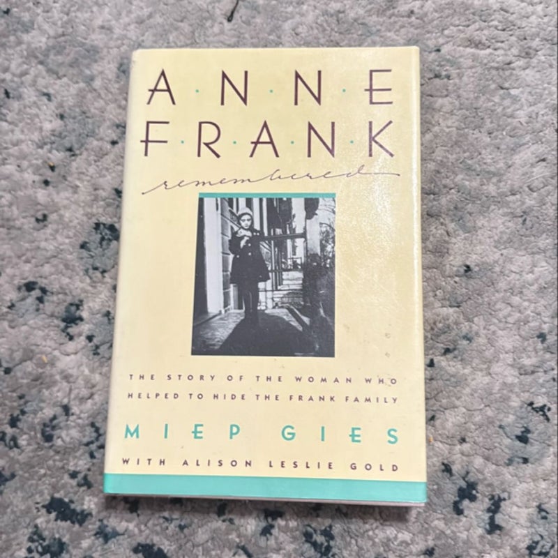 Anne Frank Remembered