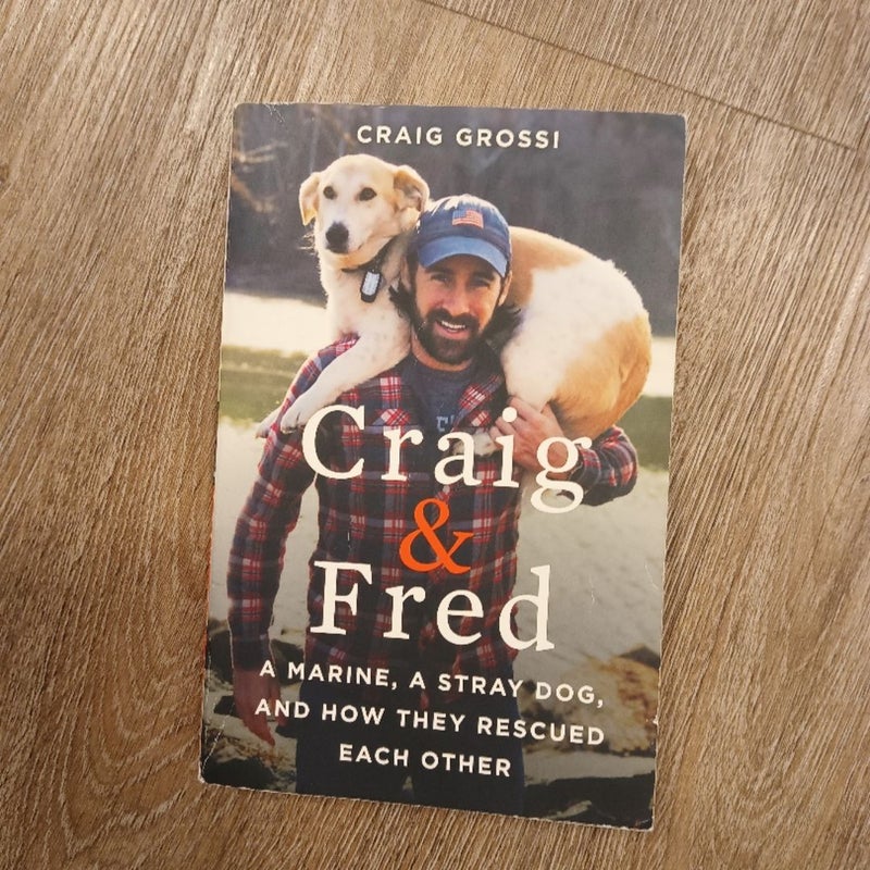 Craig and Fred