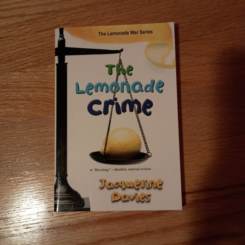 The Lemonade Crime