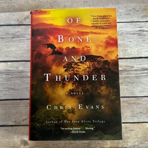 Of Bone and Thunder