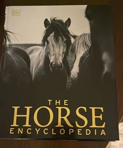 The Horse Encyclopedia