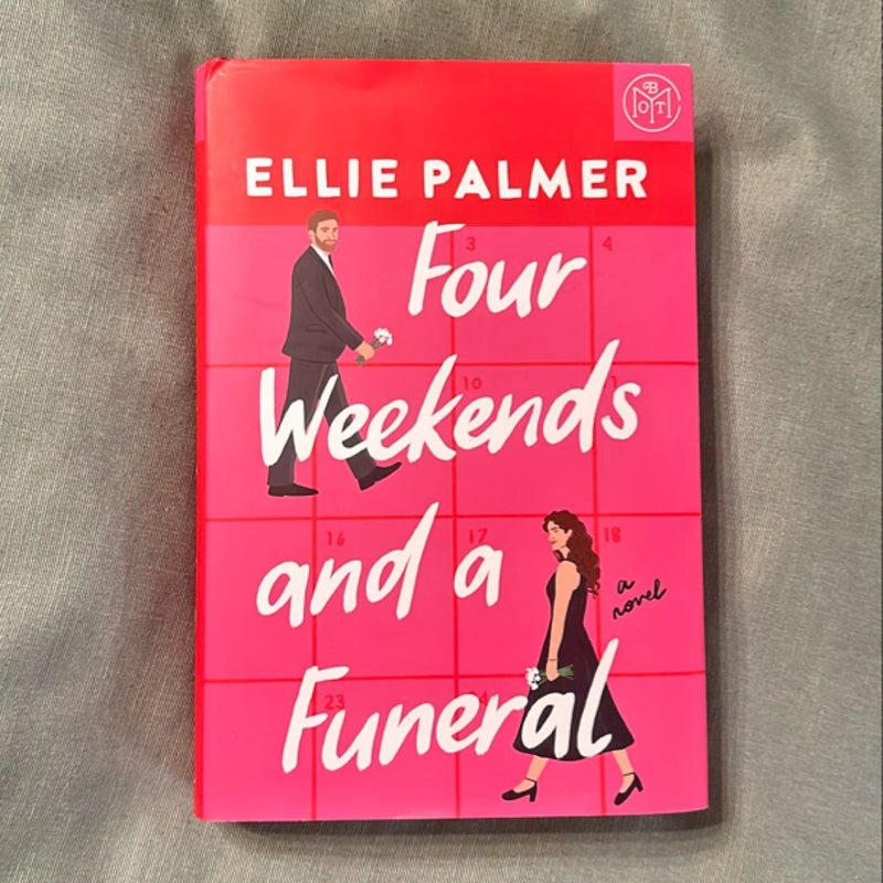 Four Weekends and a Funeral