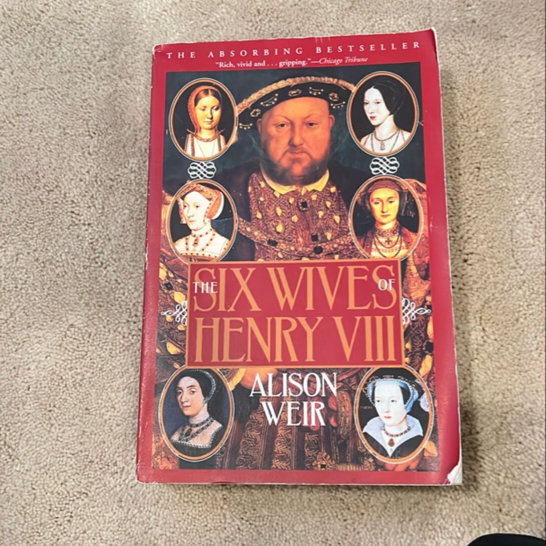 The Six Wives of Henry VIII