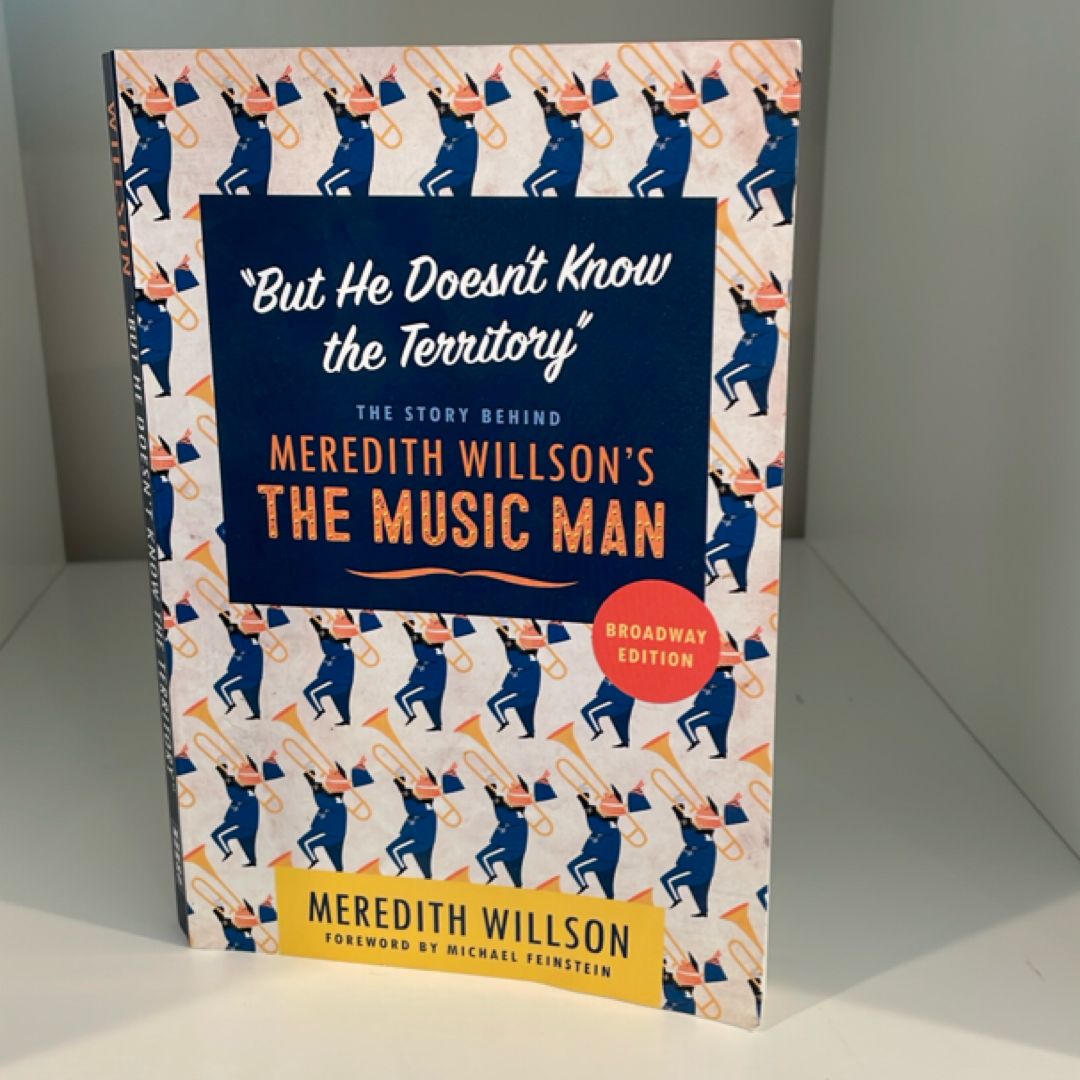 But He Doesn't Know the Territory