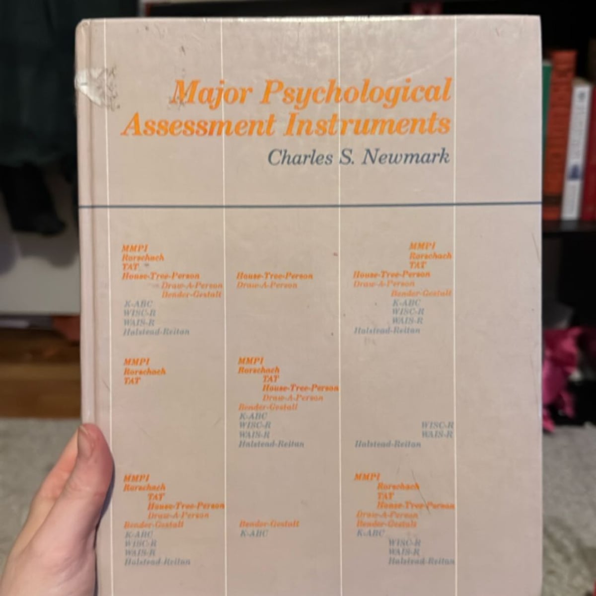 Major Psychological Assessment Instruments by Charles S. Newmark