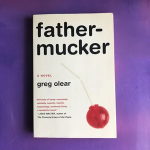Fathermucker