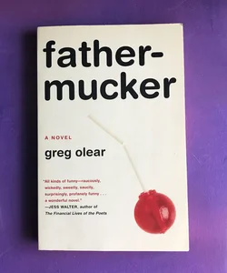 Fathermucker
