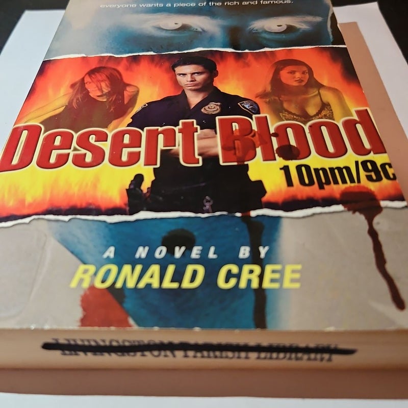 Desert Blood 10pm/9c