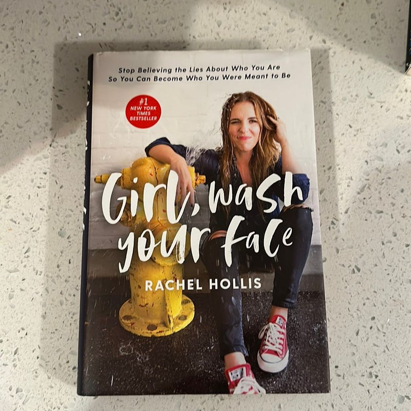 Girl, Wash Your Face