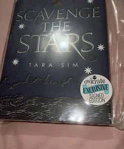 Scavenge the Stars by Tara Simms  OWLCRATE EXCLUSIVE SIGNED 1st EDITION SEALED!