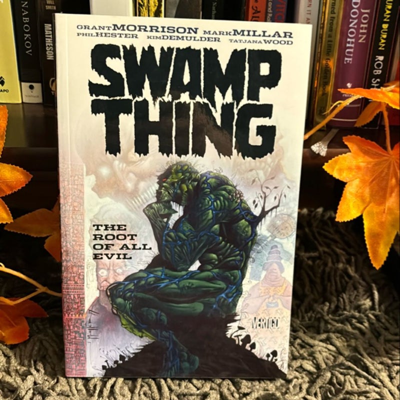 Swamp Thing: the Root of All Evil