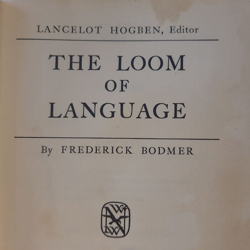 The Loom of Language
