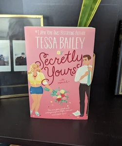 Secretly Yours - signed