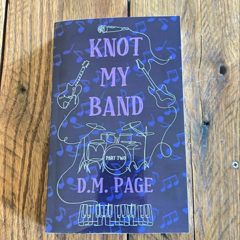 Knot My Band Part Two