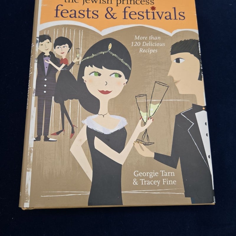The Jewish Princess Feasts and Festivals