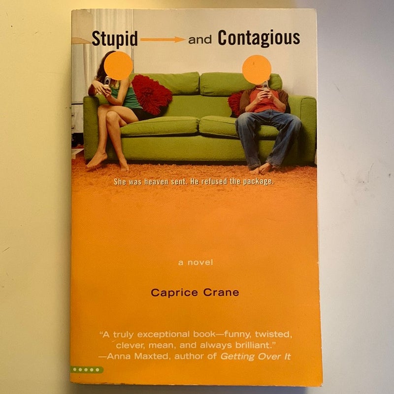 Stupid and Contagious