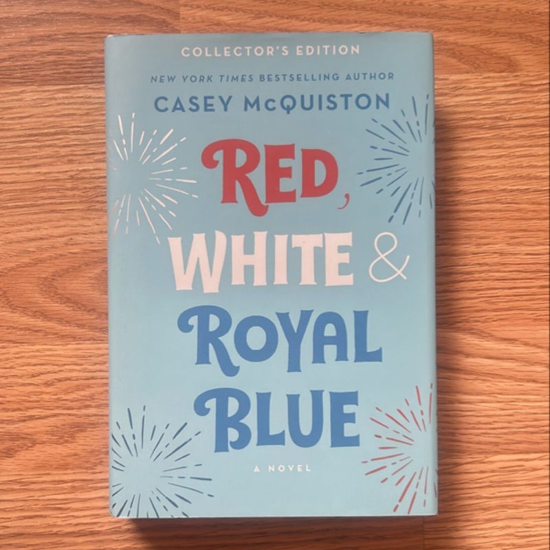 Red, White and Royal Blue: Collector's Edition