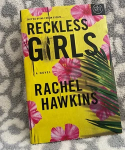 Reckless Girls