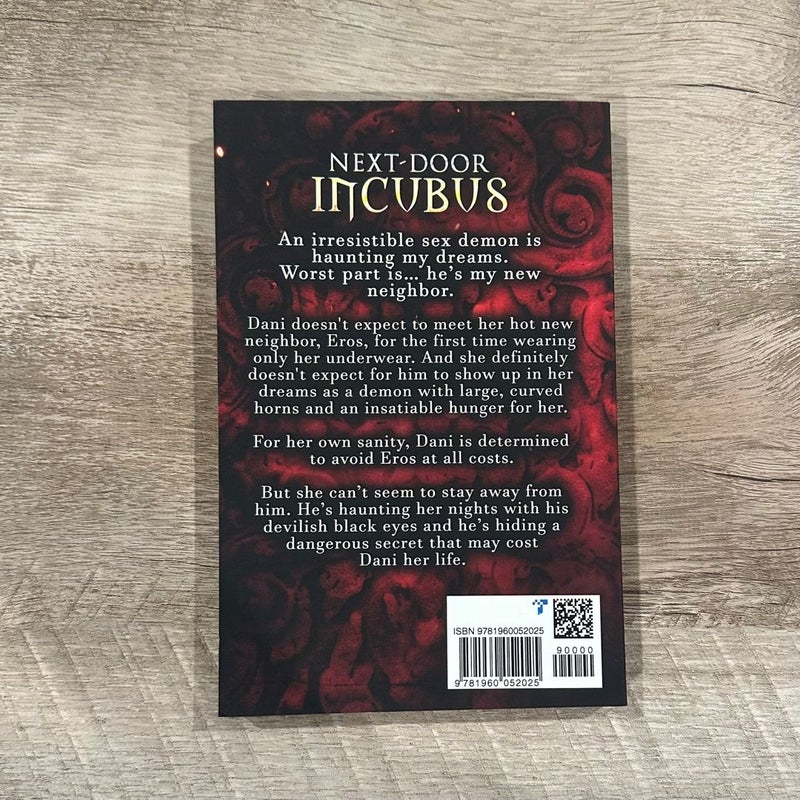 Next-Door Incubus (Signed)