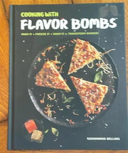 Cooking with Flavor Bombs