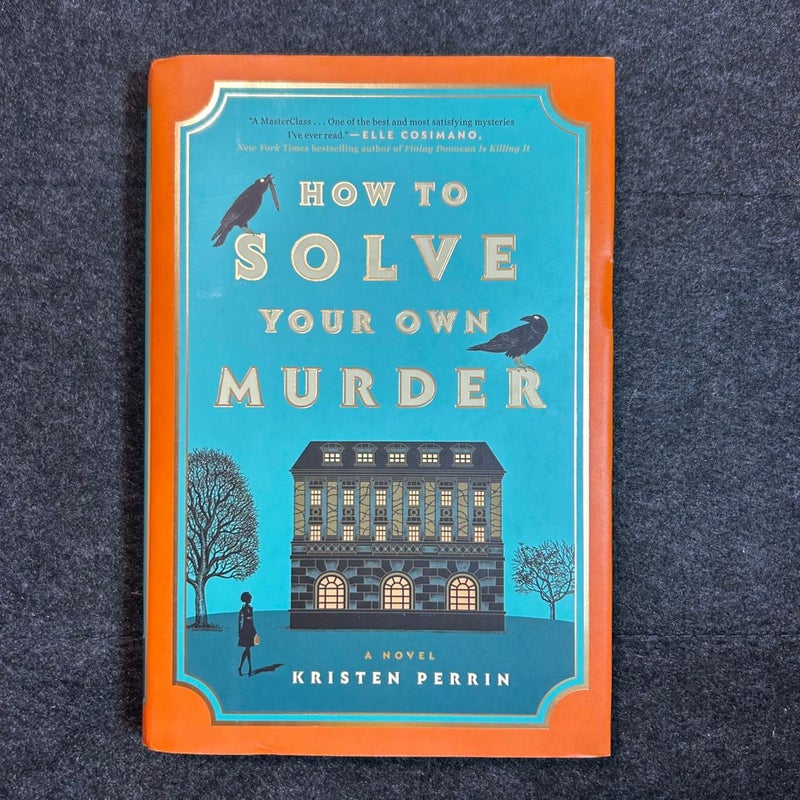 How to Solve Your Own Murder