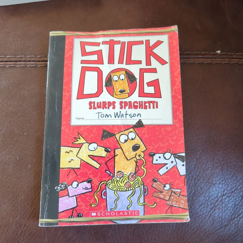 Stick Dog Slurps Spaghetti 