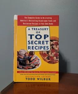 A Treasury Of Top Secret Recipes