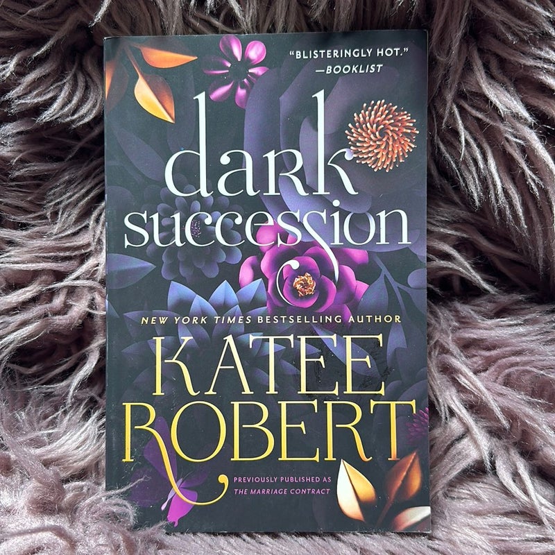 Dark Succession (previously Published As the Marriage Contract)