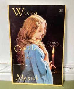 Wicca Candle Magick