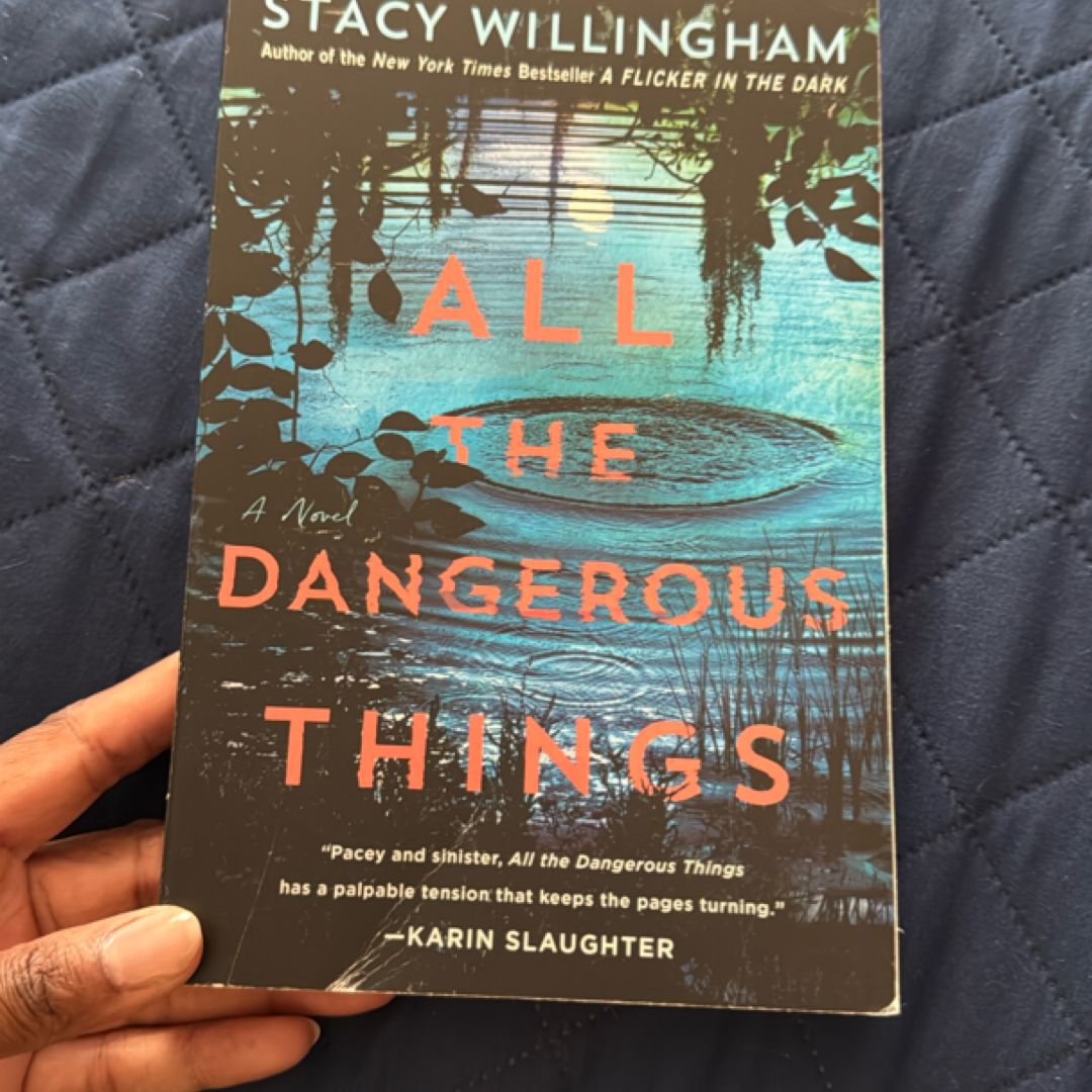 All the Dangerous Things