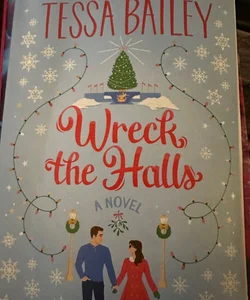 Wreck the halls