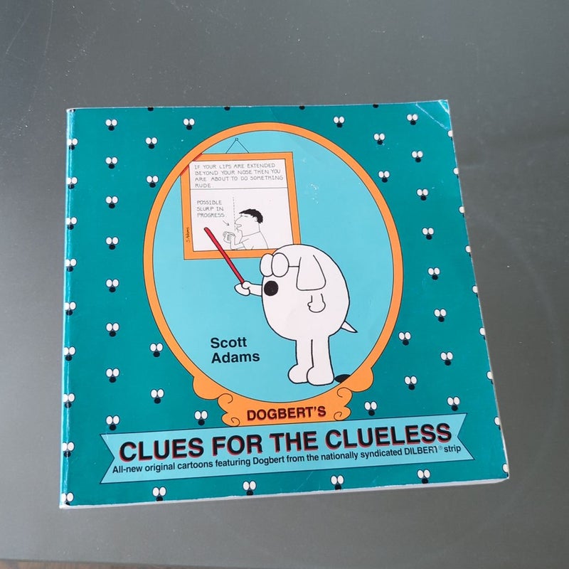 Dogbert's Clues for the Clueless