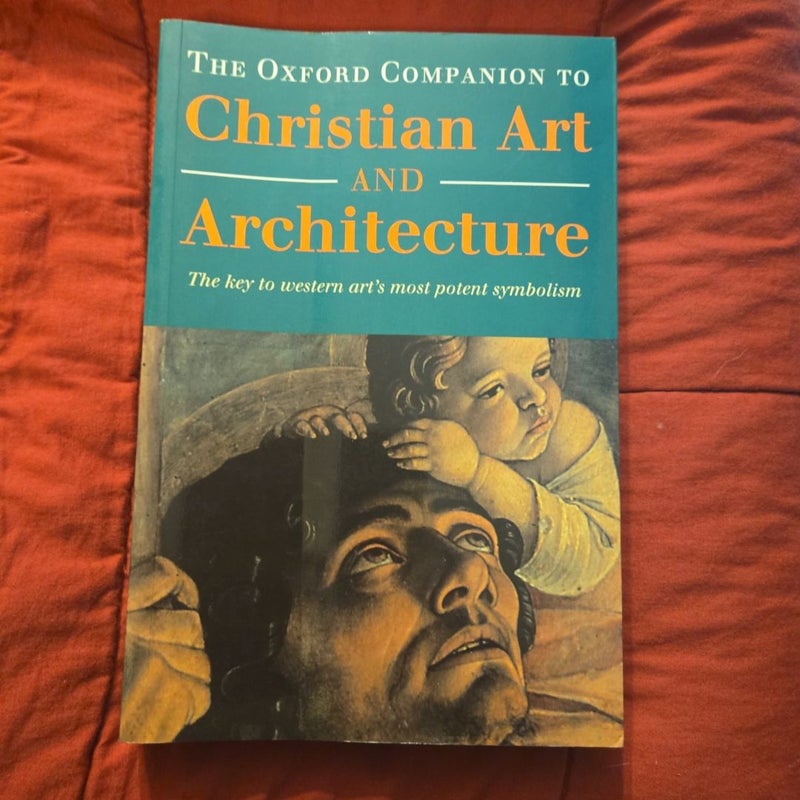 The Oxford Companion to Christian Art and Architecture