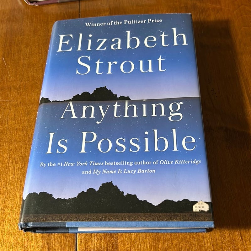 Anything Is Possible * 1st Edition/1st