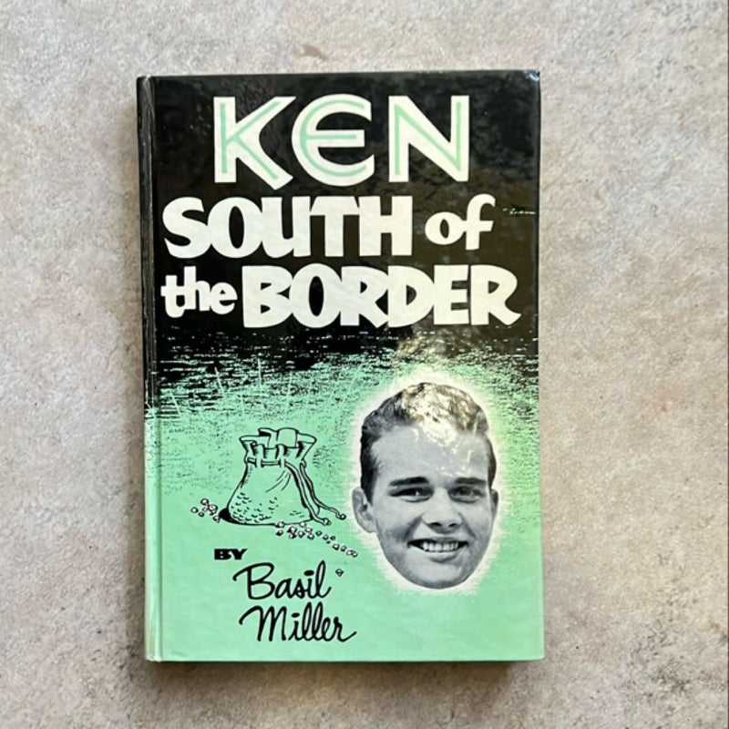 Ken South of the Border (1947)