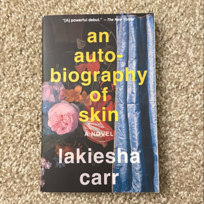 An Autobiography of Skin