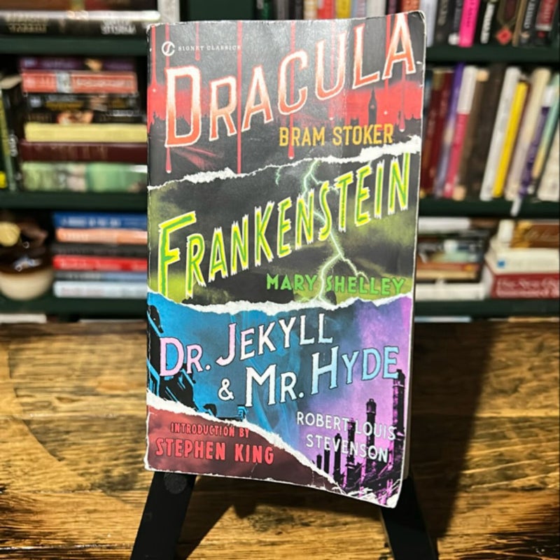 Frankenstein, Dracula, Dr. Jekyll and Mr. Hyde