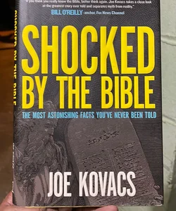 Shocked by the Bible