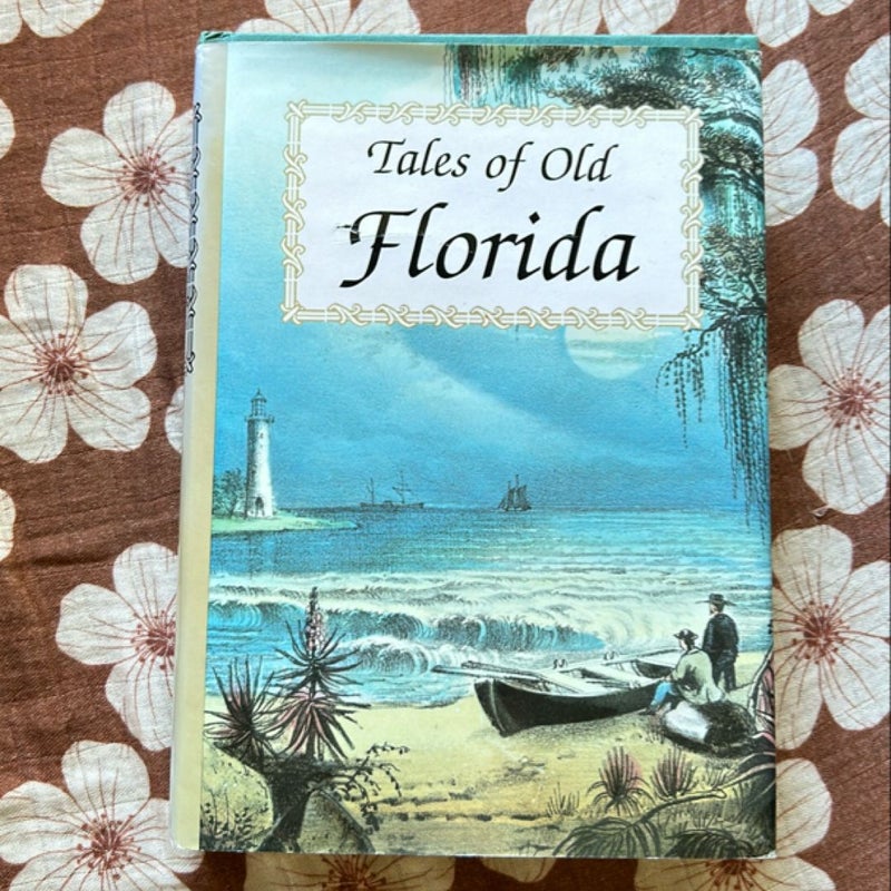 Tales of Old Florida