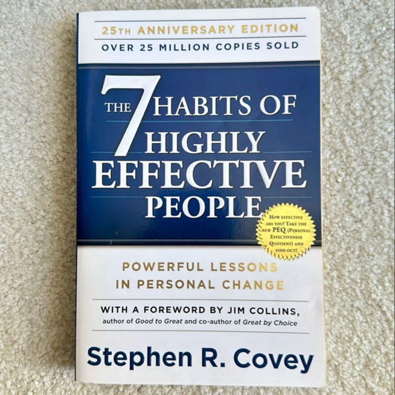 The 7 Habits of Highly Effective People