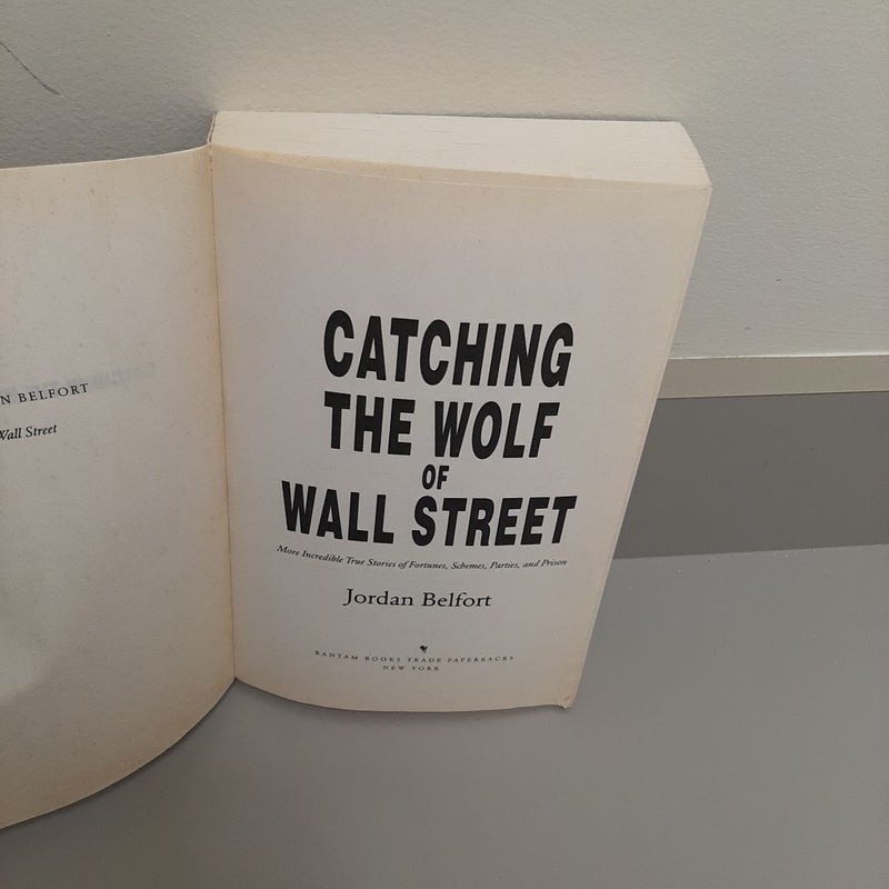 Catching the Wolf of Wall Street