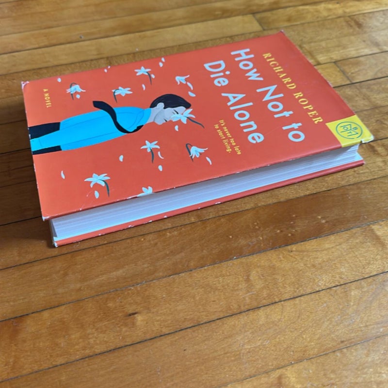 How Not to Die Alone