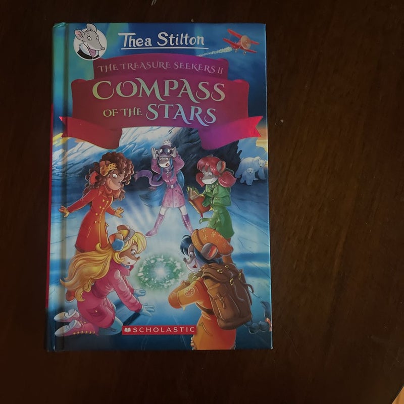 The Compass of the Stars (Thea Stilton and the Treasure Seekers #2)