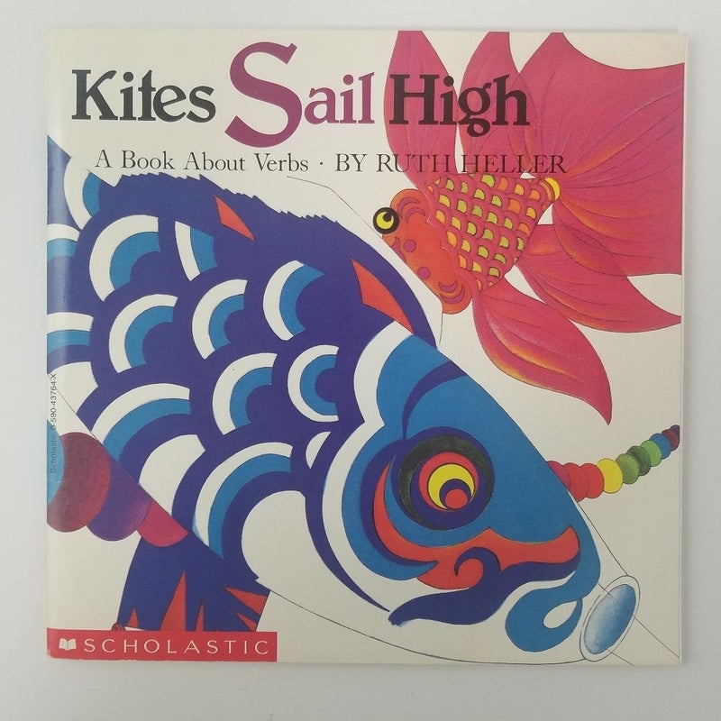 Kites Sail High (World of Language series)