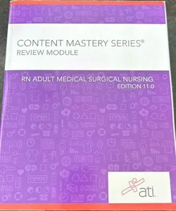 RN Adult Medical Surgical Nursing Edition 11. 0