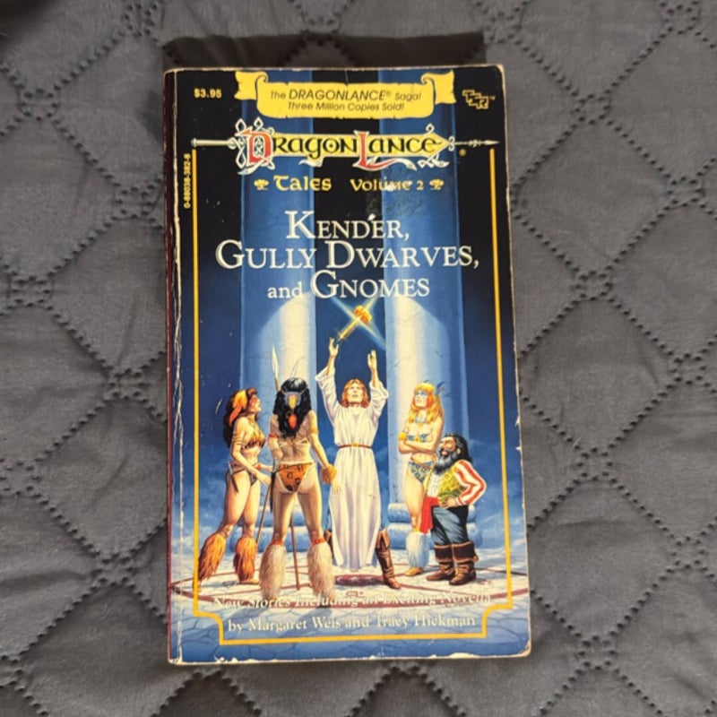 Kender, Gully Dwarves and Gnomes