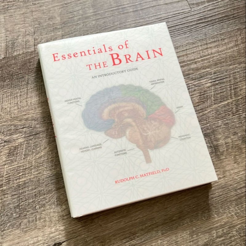 Essentials of the Brain