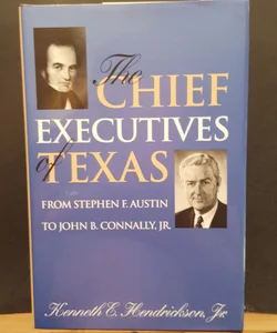 The Chief Executives of Texas