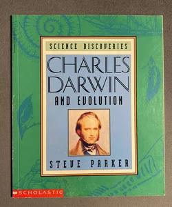 Charles Darwin And Evolution 