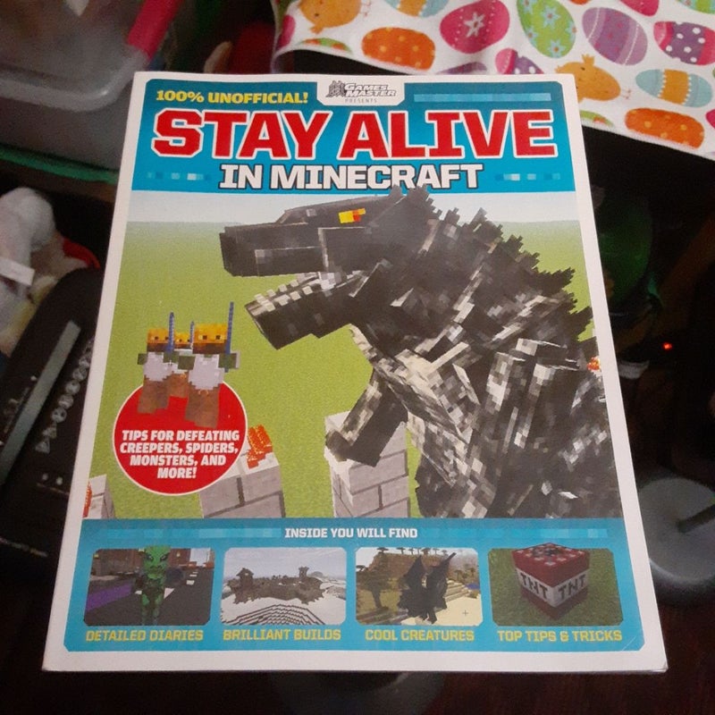 Stay Alive in Minecraft